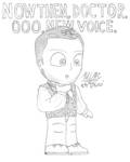 Now then, Doctor. Ooo, New Voice. (Sketch) by tulf42