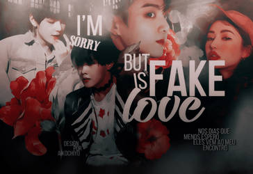 I'm sorry but is FAKE LOVE