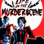 LIFE ON THE MURDERSCENE: The Short Comic Series