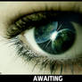 Awaiting