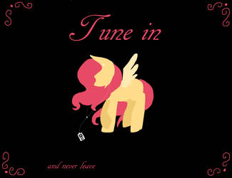 Tune in, and never leave 2 by I-PLUSHIE