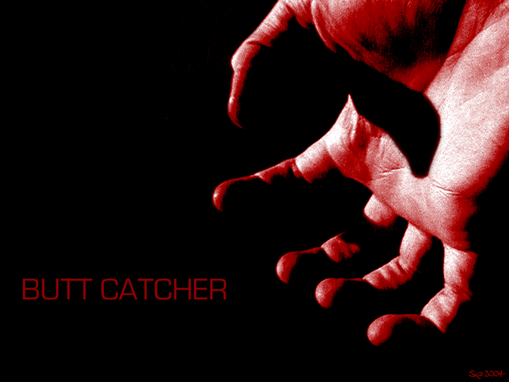 Butt Catcher