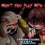 Won't You Play with us? - Chara x CYEF ANIMATION