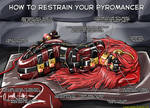 How to restrain your pyromancer by Plasma-dragon