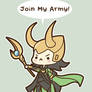 Loki: Join My Army!