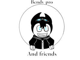 new bendy pro and friends intro