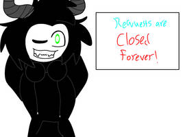 Requests are closed forever