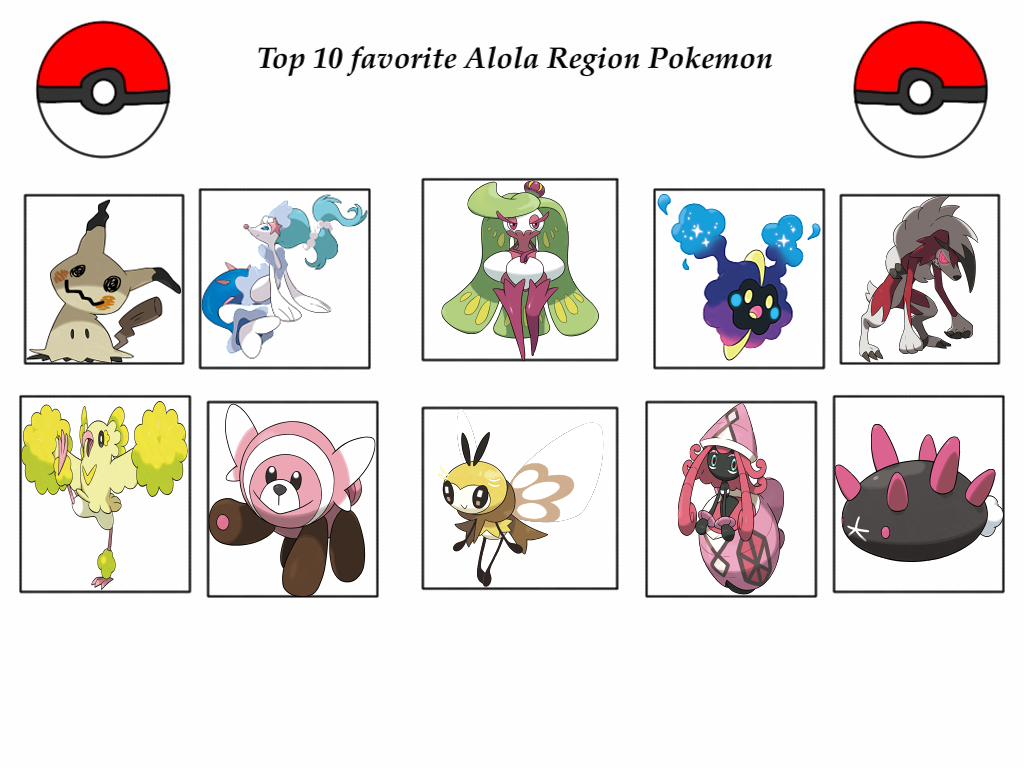 Kelly's Top 10 Favourite Alola Region Pokemon by Crystal--Starsign