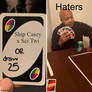 Haters Playing Uno