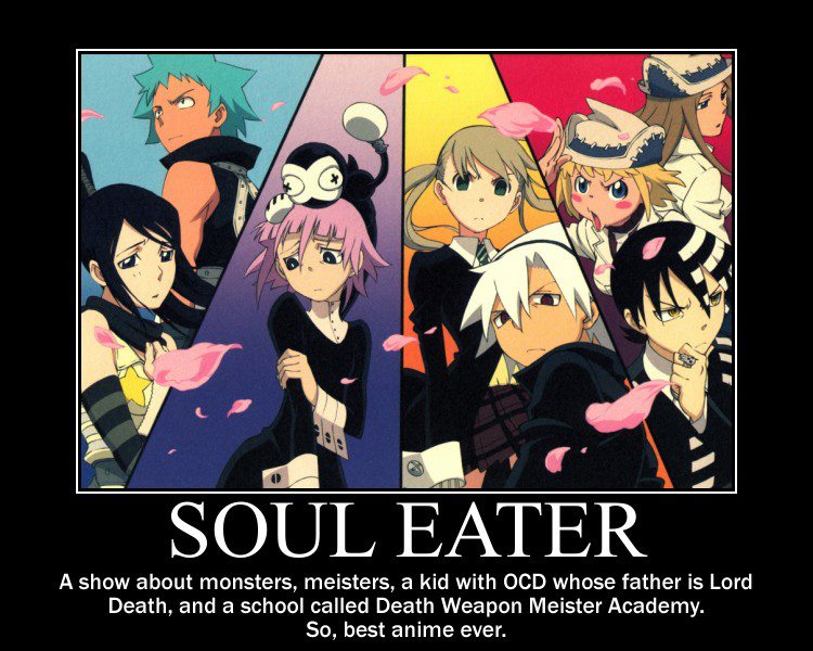 Soul Eater Motivational Poster