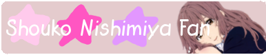 Shouko Nishimiya Fan Button