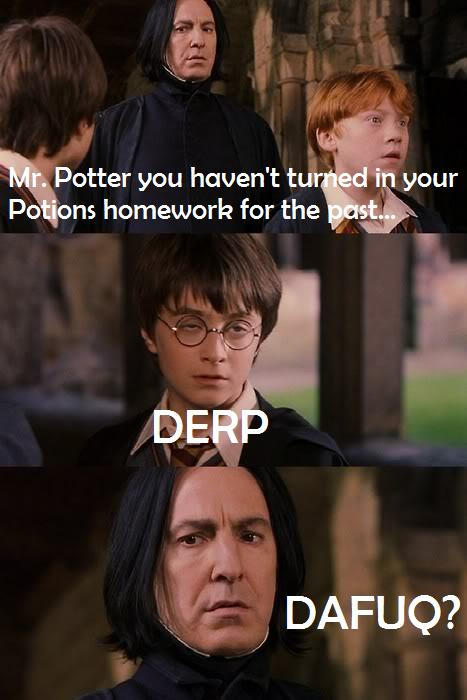 Fine, what? Harry Potter Meme by OneWhoGreetedDeath on DeviantArt