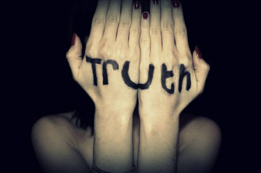 Give me truth.
