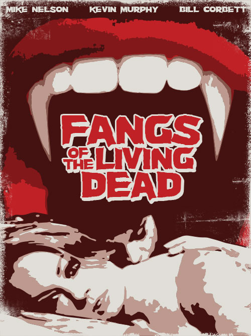 Fangs of the Living Dead