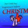 Super Crinkle Pony: The Nightmare before XMAS