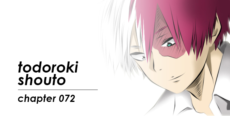 Todoroki Shouto | My Hero Academia Chapter 72