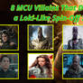 My 8 MCU Villains That Deserve A Spin-Off Series