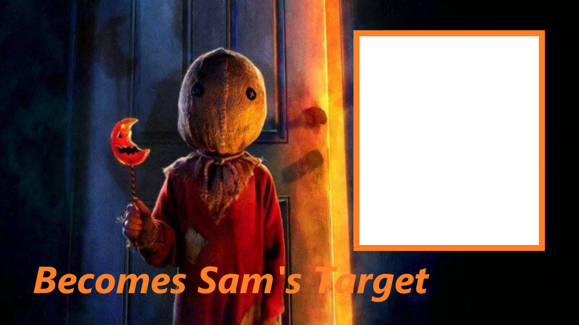 If Character Becomes Sam's Target (Blank) by Chrisarus12 on DeviantArt