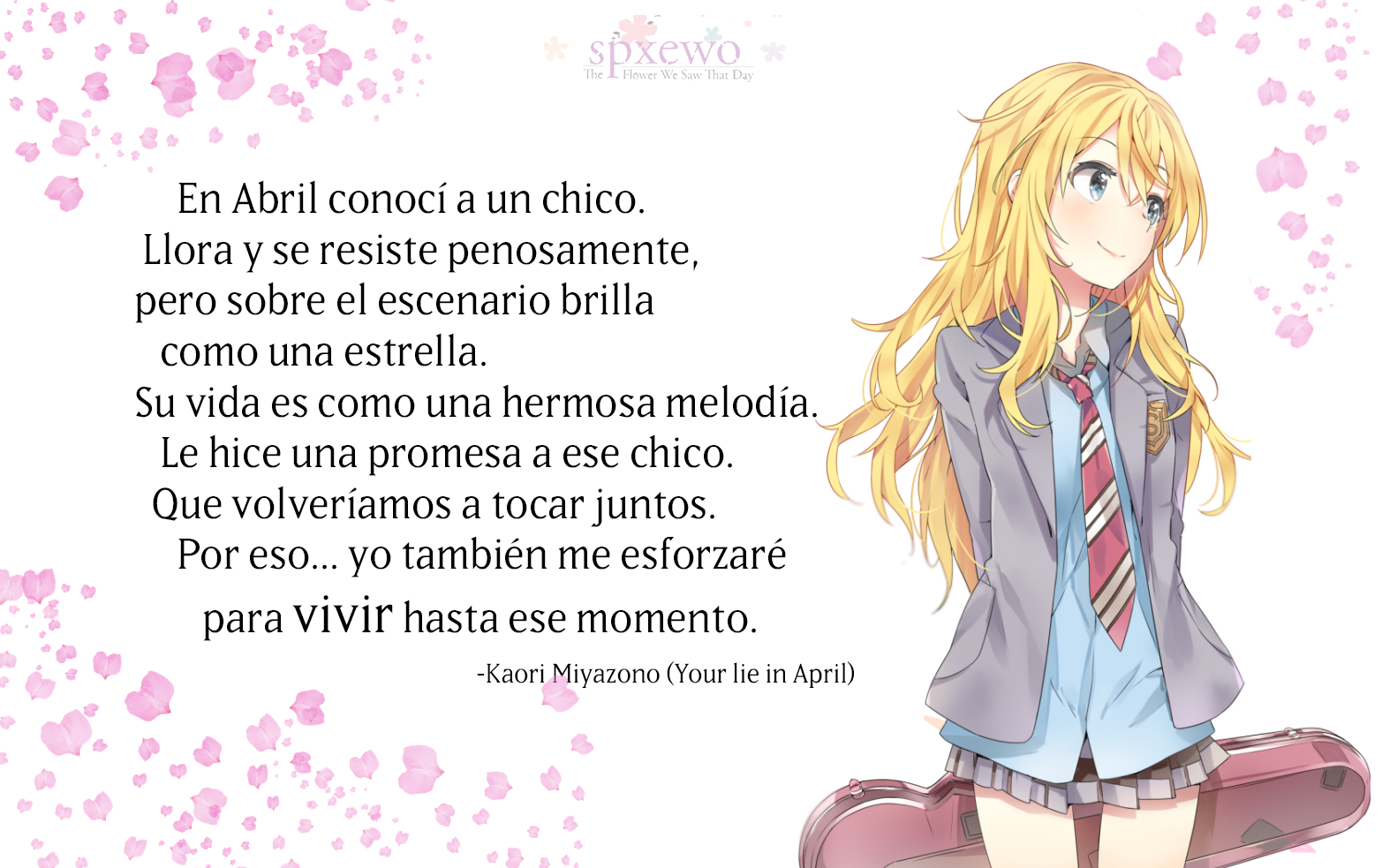 Frases de Anime - • Shigatsu wa Kimi no Uso Primo