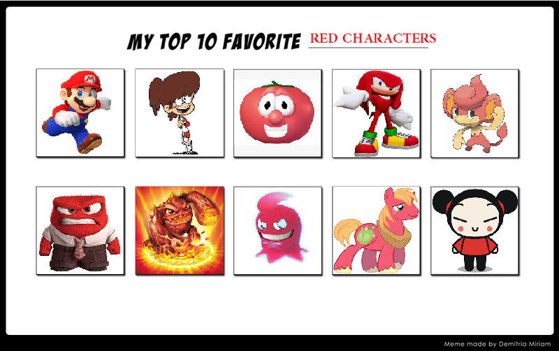 Red Chaacter ChloeDH1001's Top 10 Red Characters by ChloeDH1001 on DeviantArt