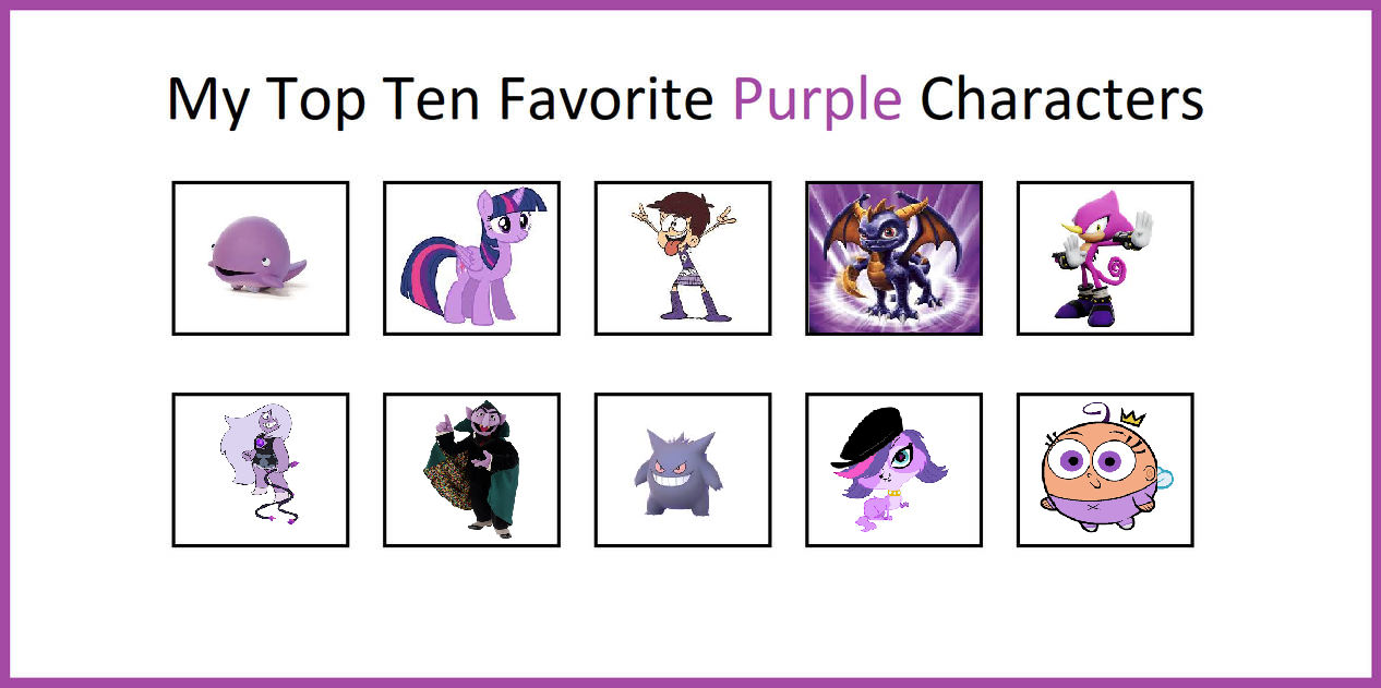 Purple Character Examples ChloeDH1001's Top 10 Purple Characters Meme by ChloeDH1001 on DeviantArt