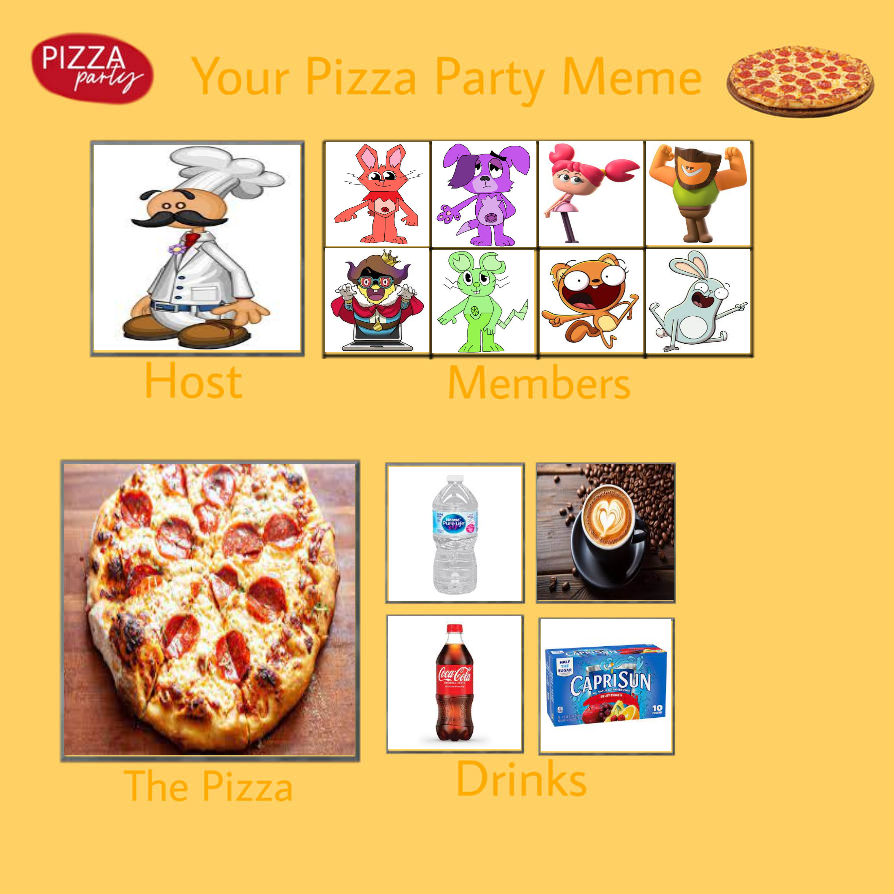 Pizza Random Meme ChloeDH1001's Pizza Party Meme by ChloeDH1001 on DeviantArt