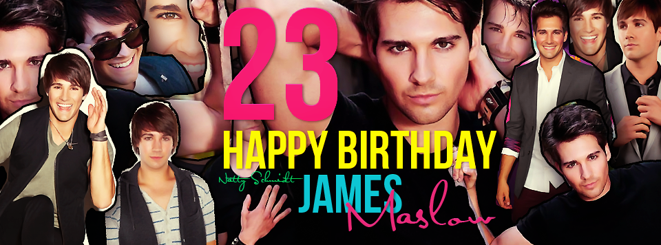 Portada Happy Birthday James Maslow #23 by NattySchmidt on DeviantArt