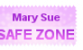 Mary Sue Safe Zone