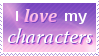 I Love my Characters by MissLunaRose