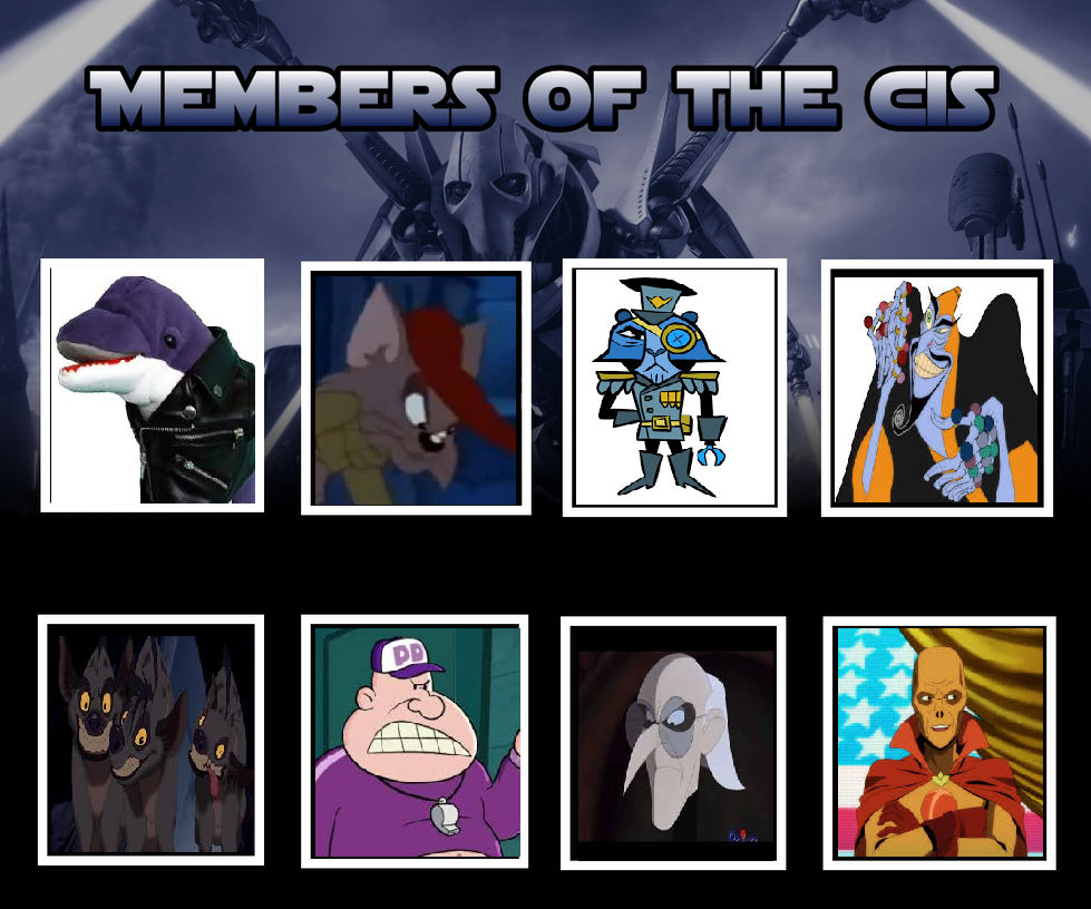 My CIS members meme by ZaxsonMcGee98462 on DeviantArt