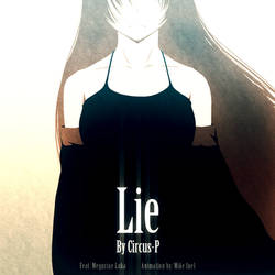 Lie: Music Video