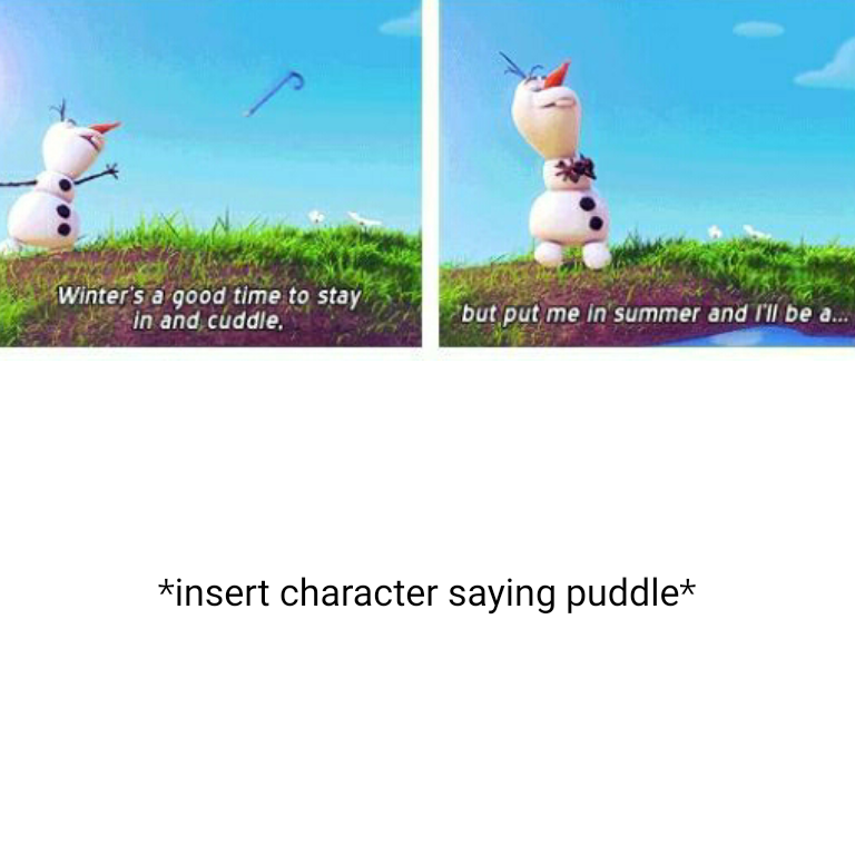 Puddle meme template by HandipointsFanboy on DeviantArt