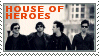 House of Heroes stamp by JadeRaven93