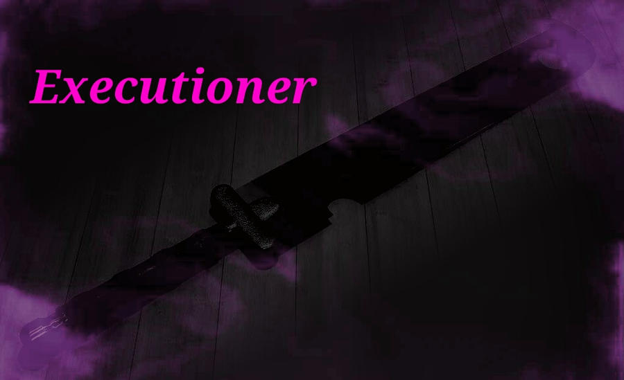 Executioner Next Executioner by NephalemDeathStalker on DeviantArt