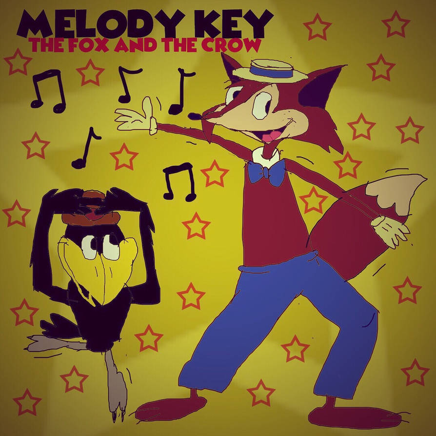 Melody Key - The Fox and the Crow 