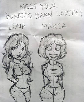 The Burrito Barn Ladies!