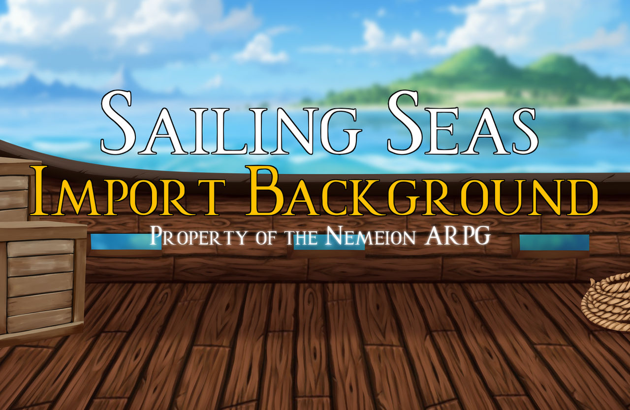 Import Background: Sailing Seas