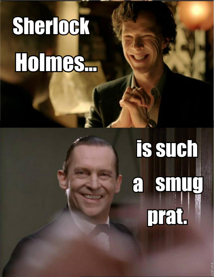 Sherlock Holmes Meme 2 By MrsJokerQuinn On DeviantArt sherlock-holmes-meme-2-by-mrsjokerquinn-on-deviantart