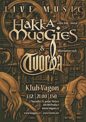 Tvorba + Hakka Muggies gig poster