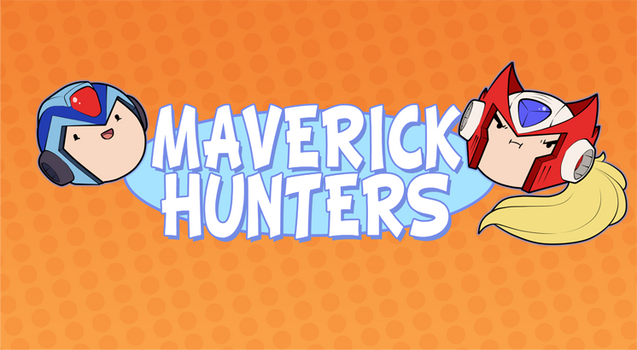 And we're the Maverick Hunters