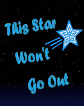 This Star Won't Go Out