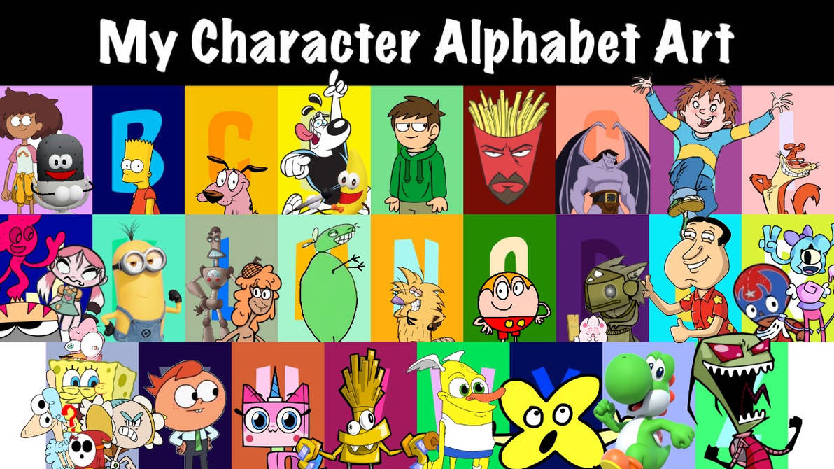 My Character Alphabet Art by SpongeBobForever2022 on DeviantArt
