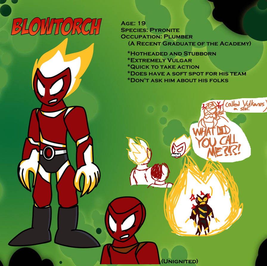 Ben 10 OC - Blowtorch the Pyronite by Megamanfan000 on DeviantArt