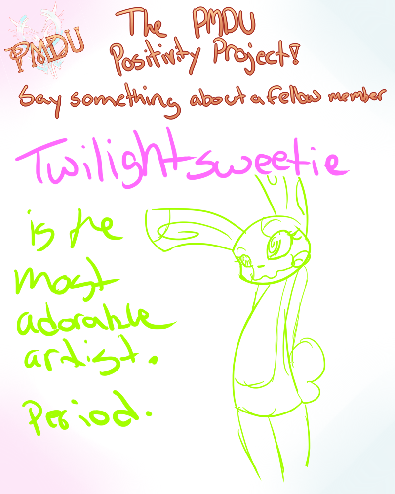 PMDU Positivity project meme: Twilightsweetie