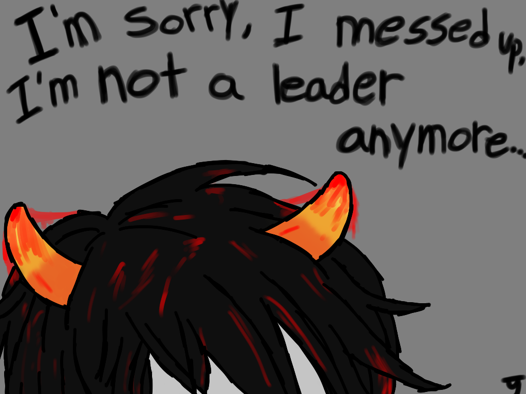 I'm not a leader anymore