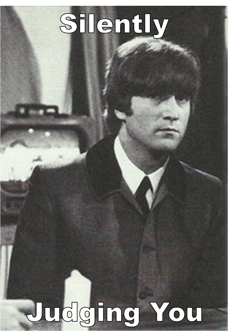 John is Silently Judging You