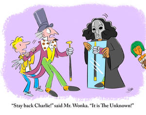 Willy Wonka and The Unknown