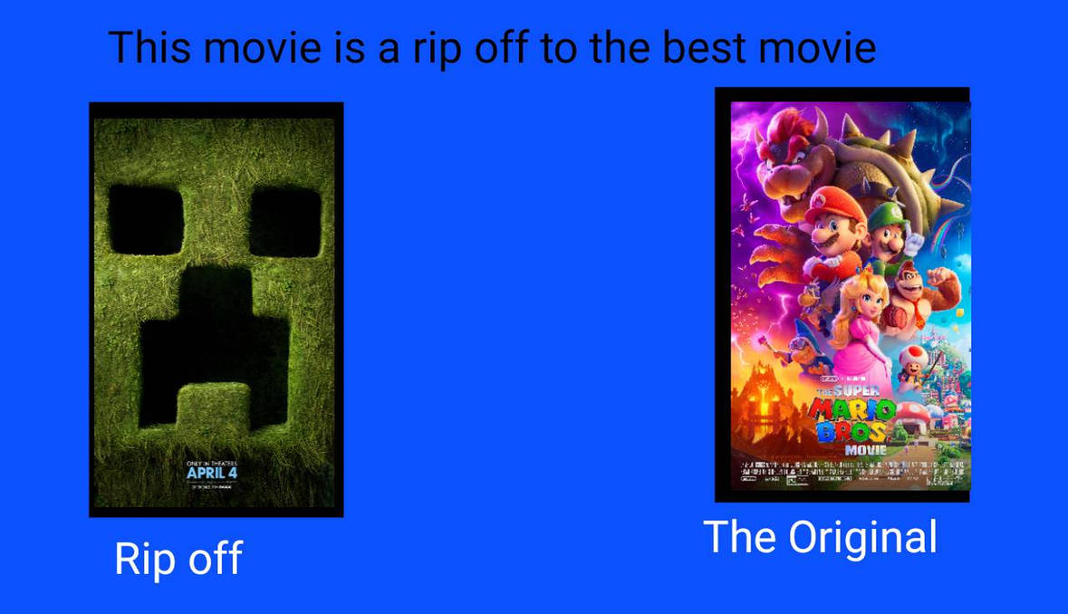 Meme Rip Off Films Minecraft Movie Rip Off From Super Mario Movie by NoahHunterArt on ...