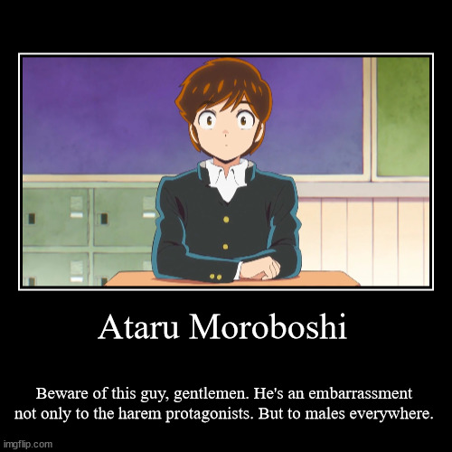 Ataru Moroboshi demotivational by ShegoXP on DeviantArt