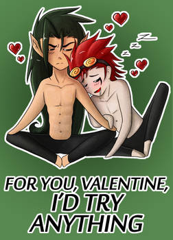 I'd Try Anything - Valentines Chack